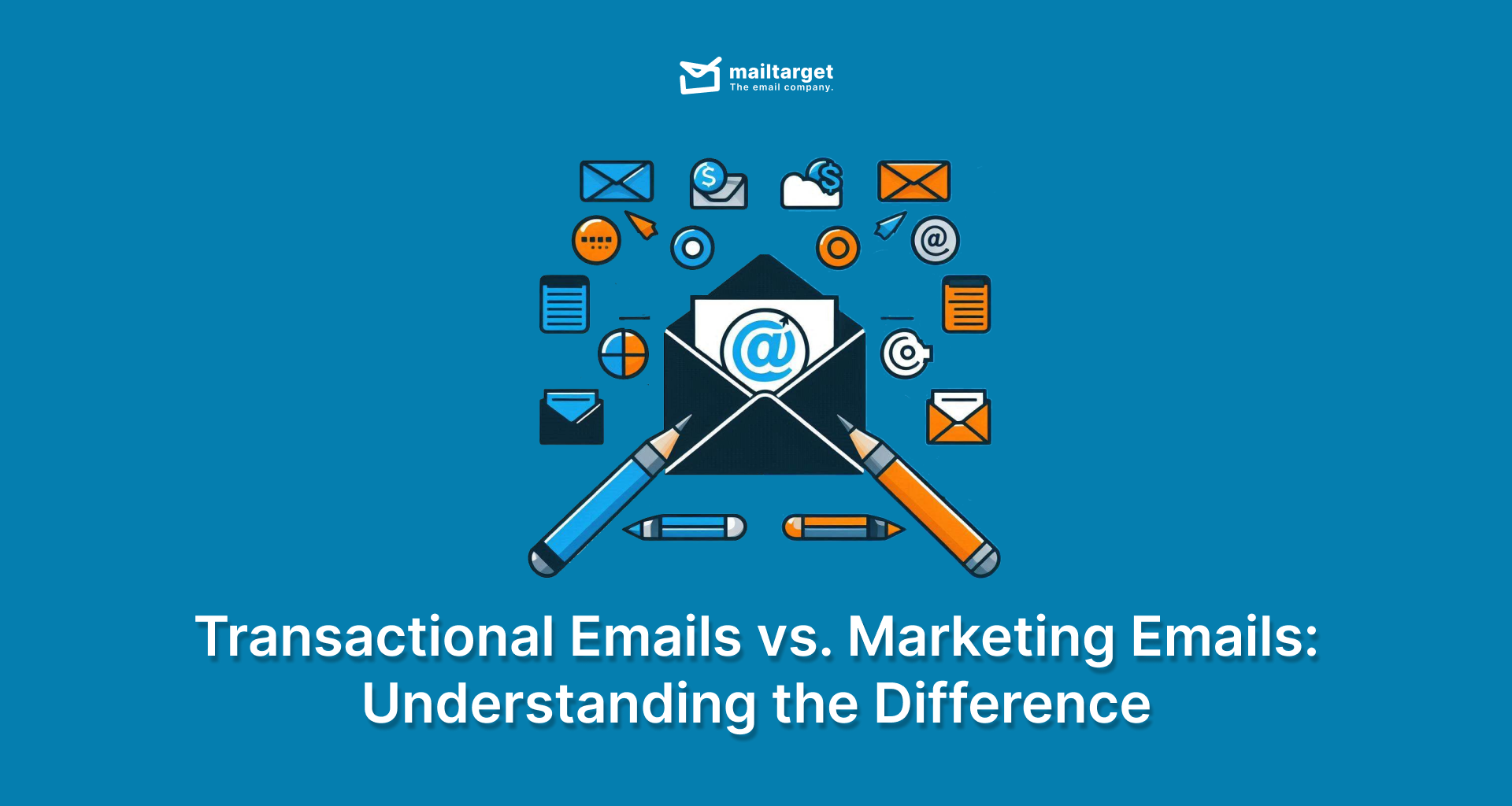 Transactional Emails vs. Marketing Emails: Understanding the Difference